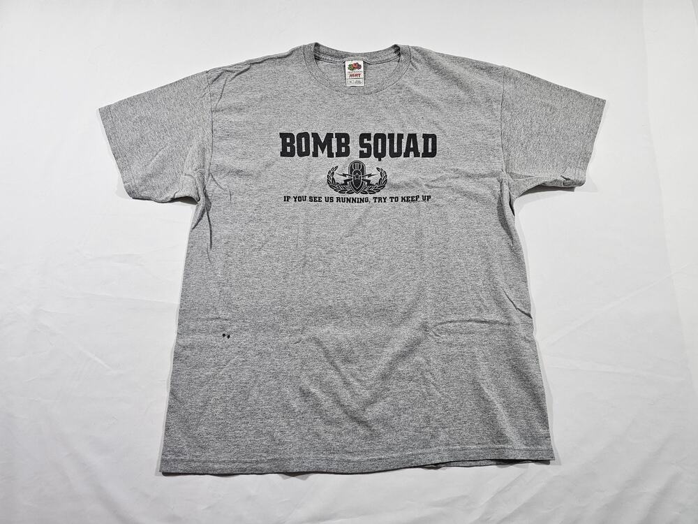 Bomb Squad If you See Us Running Try to Keep Up Shirt Sz XL